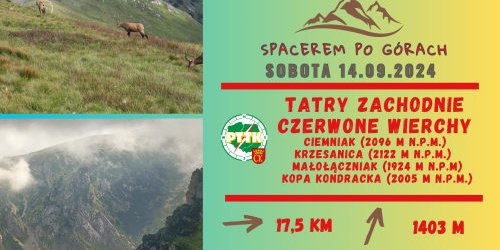 14.09.2024 - Spacerem po górach - Tatry Zachodnie - Czerwone Wierchy