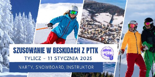 11.01.2025 - Szusowanie w Beskidach - zimowy wyjazd narciarski do Tylicza