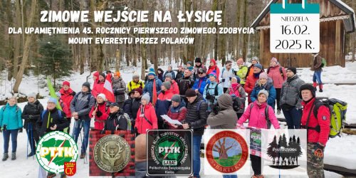 16.02.2025 - Zimowe wejście na Łysicę w 45. rocznicę pierwszego zimowego zdobycia Mount Everestu przez Polaków